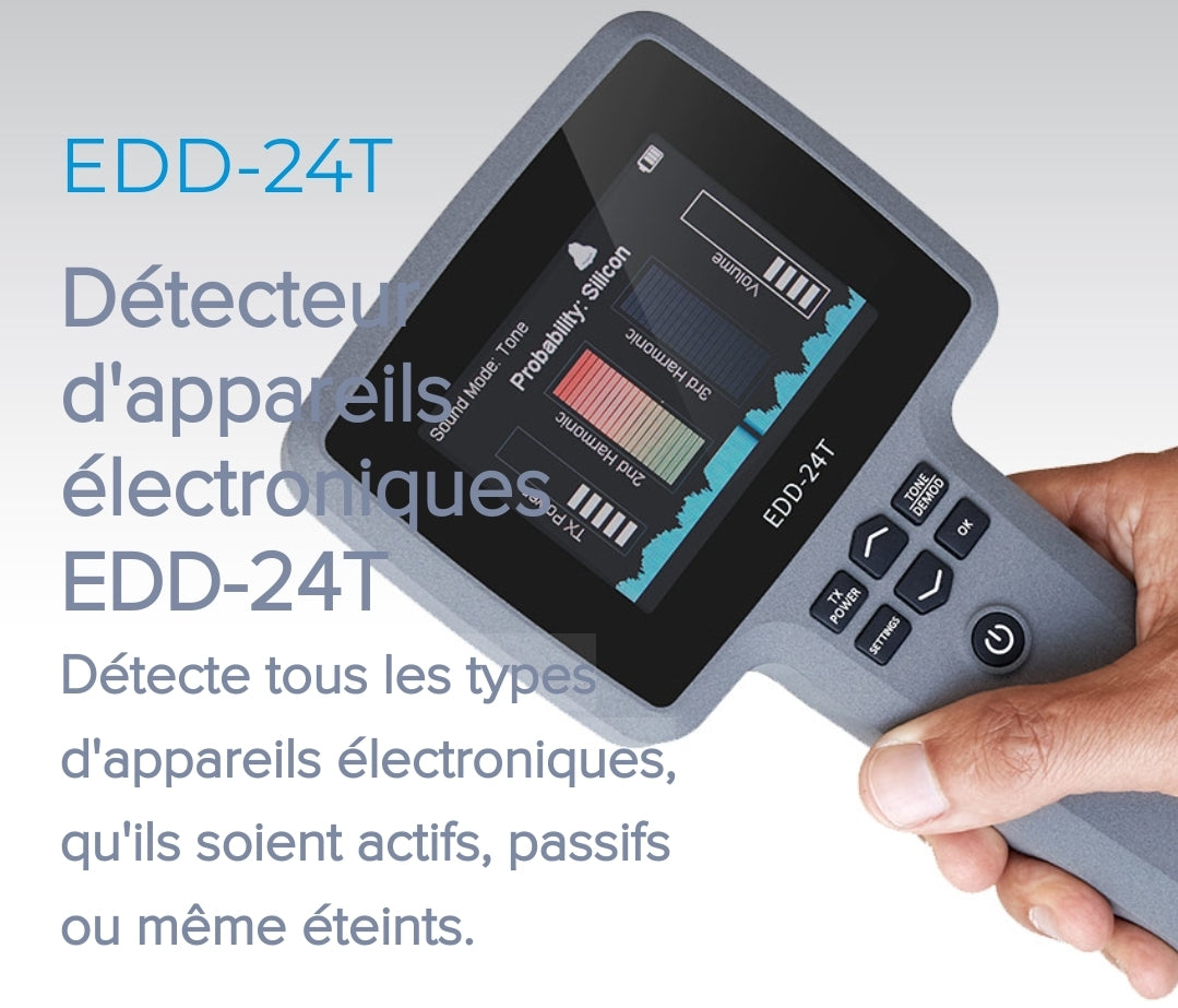 EDD-24T
Détecteur d'appareils électroniques EDD-24T
Détecte tous les types d'appareils électroniques, qu'ils soient actifs, passifs ou même éteints. VTCWORLD